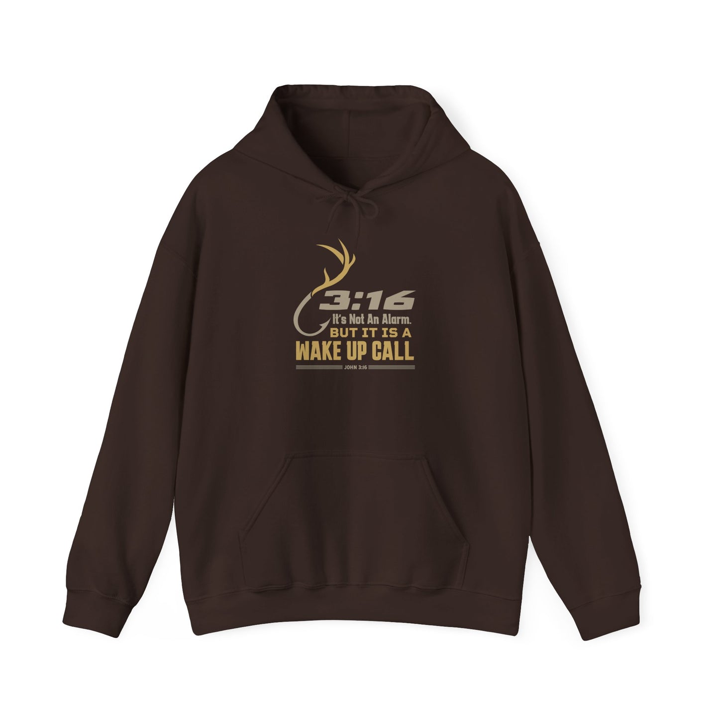 3:16 Wake Up Call Christian Motivational Outdoors Hoodie